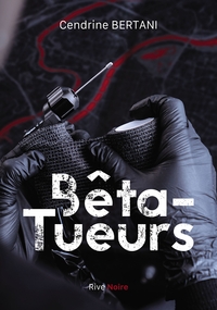 Picture of Bêta-tueurs
