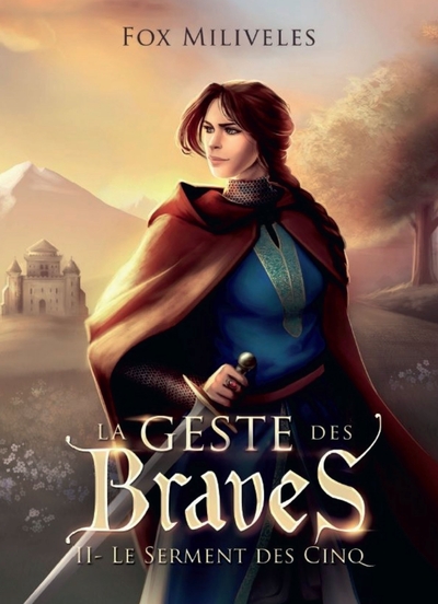 Image de La Geste des Braves