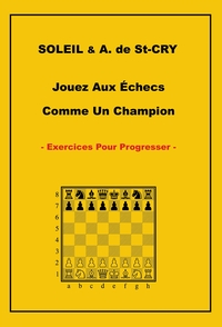 Picture of Jouez Aux Échecs Comme Un Champion Exercices Pour Progresser