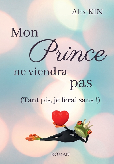 Image de Mon prince ne viendra pas