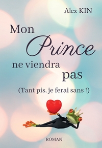 Image de Mon prince ne viendra pas