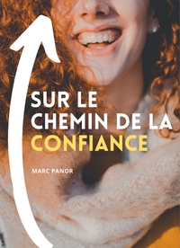 Image de Sur le chemin de la confiance
