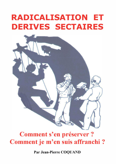 Picture of Radicalisation et emprise sectaire