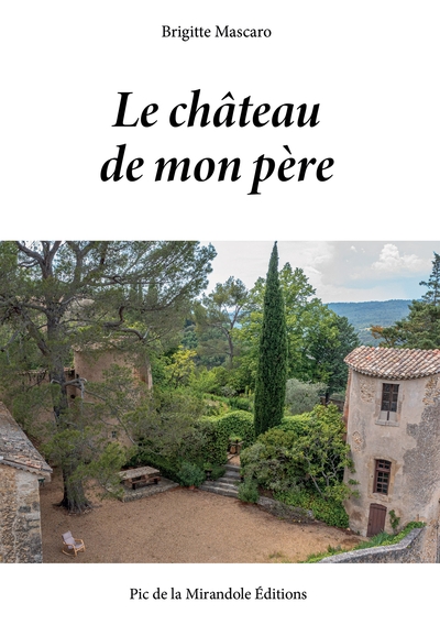 Image de Le chateau de mon père