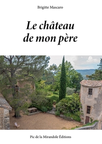 Image de Le chateau de mon père