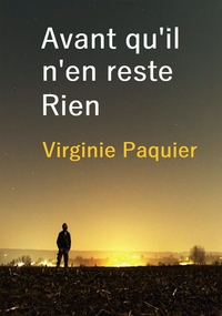 Image de AVANT QU'IL N'EN RESTE RIEN