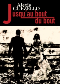 Picture of Jusqu'au bout du bout
