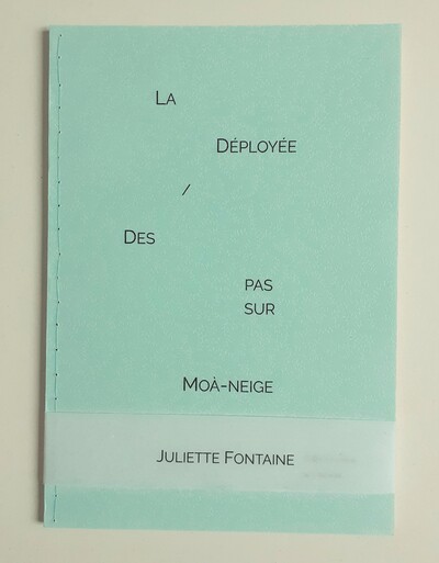 Picture of La Déployée / Des pas sur Moà-neige