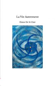 Picture of La Vie Autrement