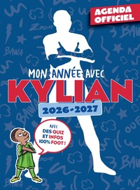 Image de Mon année avec Kylian - Agenda scolaire officiel 2026-2027