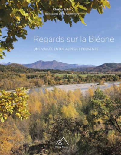 Picture of Regards sur la Bléone. Une vallée entre Alpes et Provence