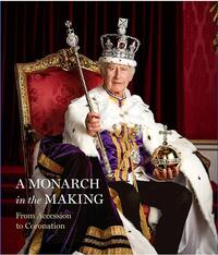 Image de From Accession to Coronation: A Monarch in the Making /anglais