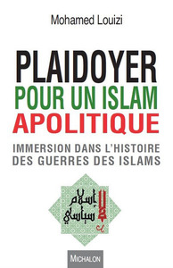 Image de Plaidoyer pour un islam apolitique