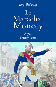 Image de Le Maréchal Moncey