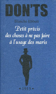 Image de Don'ts - petit précis des choses à ne pas faire à l'usage des maris