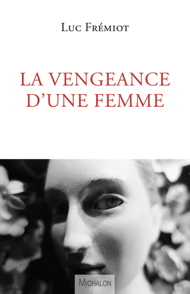 Image de La vengeance d'une femme