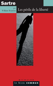 Image de Sartre. Les périls de la liberté