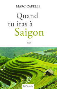 Image de Quand tu iras à Saigon
