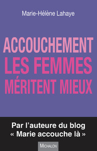 Picture of Accouchement - Les femmes méritent mieux