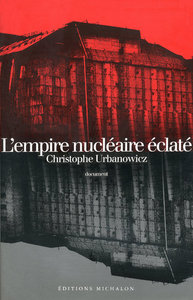 Image de L'empire nucléaire éclaté