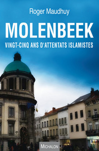 Image de Molenbeek. Vingt-cinq ans d'attentats islamistes