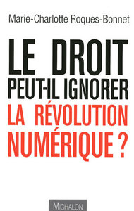 Image de Le droit peut-il ignorer la révolution numérique?