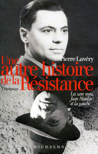 Image de Une autre histoire de la Résistance: les sans noms, Jean Moulin et la gauche
