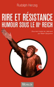 Picture of rire et résistance : humour sous le IIIe reich