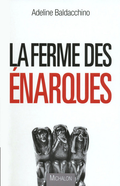 Image de La ferme des énarques