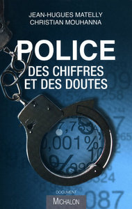 Image de Police : des chiffres et doutes