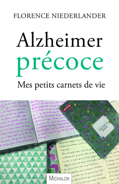 Picture of Alzheimer précoce. Mes petits carnets de vie