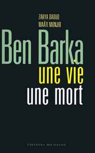 Image de Ben Barka - une vie une mort