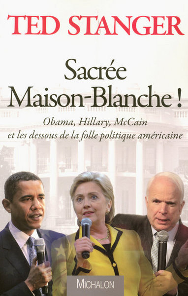 Image de Sacrée Maison-Blanche !
