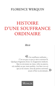 Image de Histoire d'une souffrance ordinaire