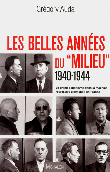 Image de Les belles années du milieu 1940-1944