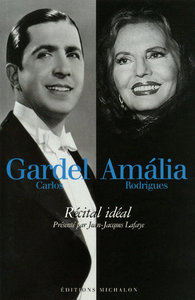 Picture of Carlos Gardel Amalia Rodriguez - recital ideal