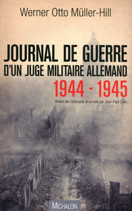 Image de Journal de guerre d'un juge militaire allemand 1944 - 1945