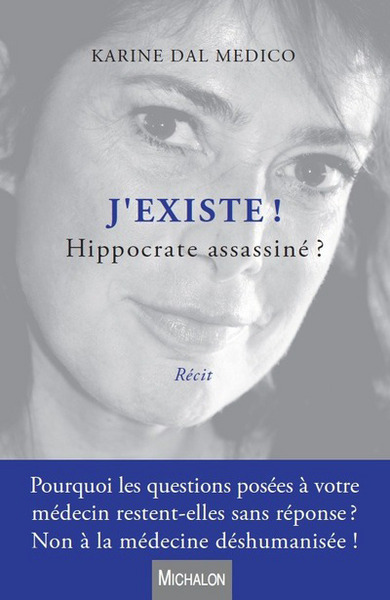 Image de J'existe ! Hippocrate assassiné ?
