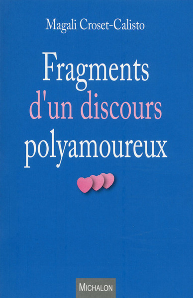 Image de Fragments d'un discours polyamoureux