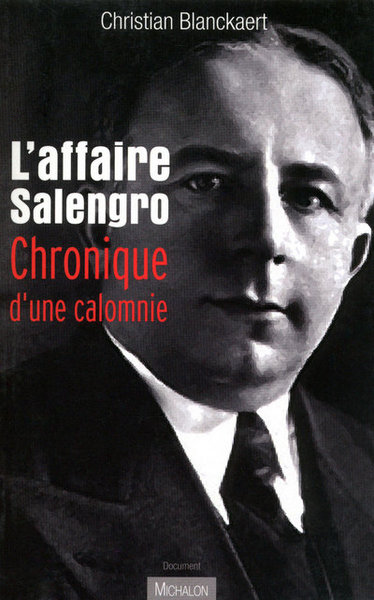 Picture of L'affaire Salengro: chronique d'une calomnie