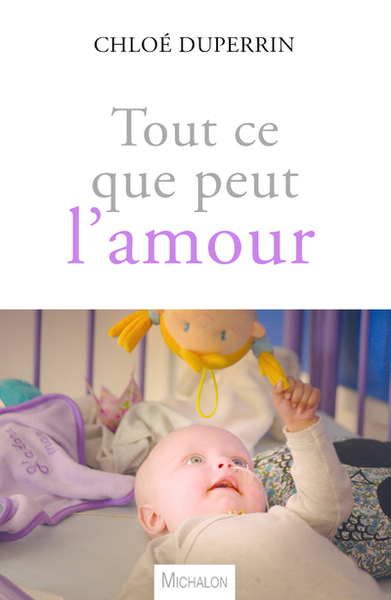 Picture of Tout ce que peut l'amour