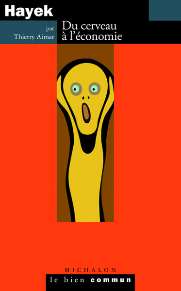 Image de Hayek. Du cerveau à l'économie
