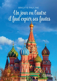 Image de Un jour ou l'autre il faut expier ses fautes