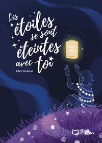 Image de Les étoiles se sont éteintes avec toi