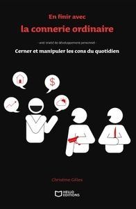 Image de En finir avec la connerie ordinaire !