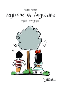 Image de Raymond et Augustine, Fugue écologique