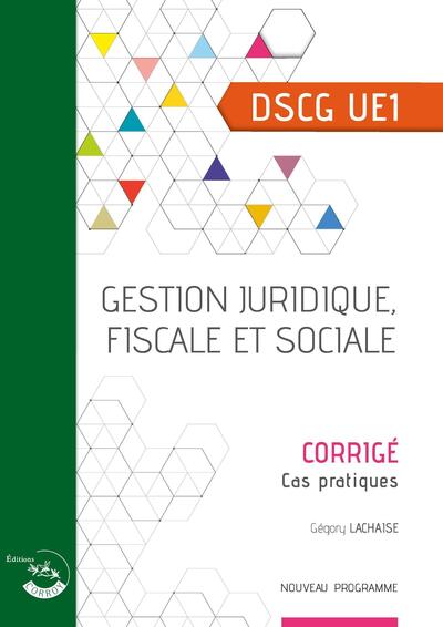 Image de Gestion juridique, fiscale et sociale - Corrigé