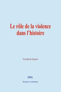 Picture of Le rôle de la violence dans l’histoire