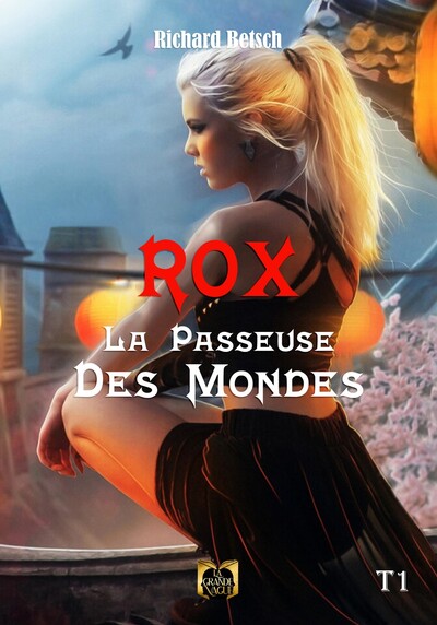Image de Rox - La Passeuse des Mondes - Tome 1