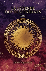 Picture of La légende des descendants - Tome I
